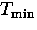 $T_{\rm min}$
