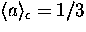 $\langle a \rangle_{\epsilon} = 1/3 $