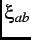 $ \xi _{ab}$