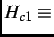$ H_{c1} \equiv$