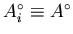 $A_{i}^{\circ} \equiv A^{\circ}$