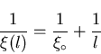 \begin{displaymath}\frac{1}{\xi (l)} = \frac{1}{\xi_{\circ}} + \frac{1}{l}
\end{displaymath}