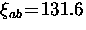 $\xi_{ab} \! = \! 131.6$