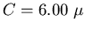 $C= 6.00 \; \mu$