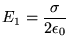 $\ds{ E_1 = {\sigma \over 2 \epsilon_0} }$