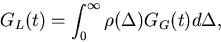 \begin{displaymath}G_{L}(t)=\int_{0}^{\infty }\rho (\Delta )G_{G}(t)d\Delta ,
\end{displaymath}